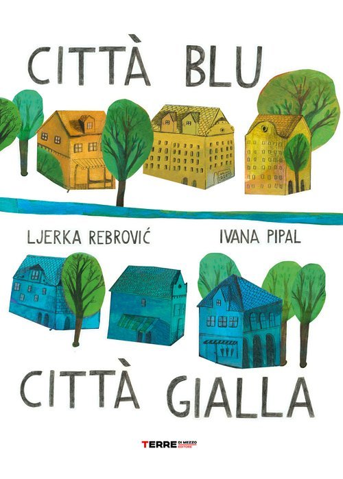 Città Blu, Città Gialla
