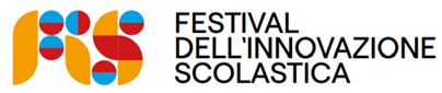 Condividere idee per la scuola del futuro: il Festival dell’Innovazione Scolastica Festival dellInnovazione scolastica Festival dellInnovazione scolastica