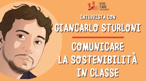 Comunicare la sostenibilità in classe. Intervista con Giancarlo Sturloni