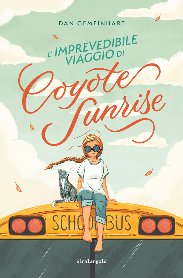 L’imprevedibile viaggio di Coyote Sunrise