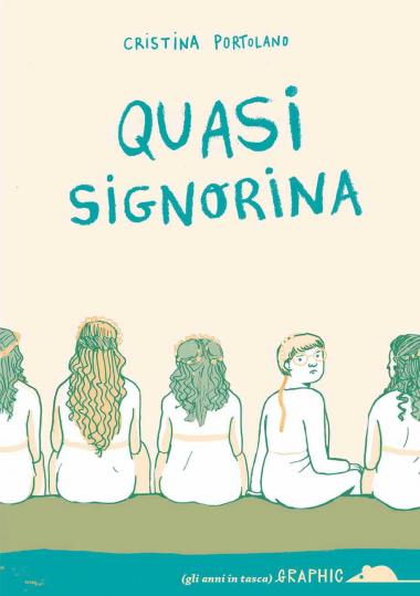 Quasi signorina