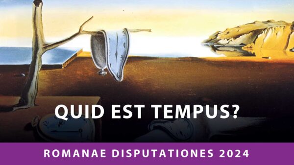 Quid est tempus? Le finali delle Romanae Disputationes