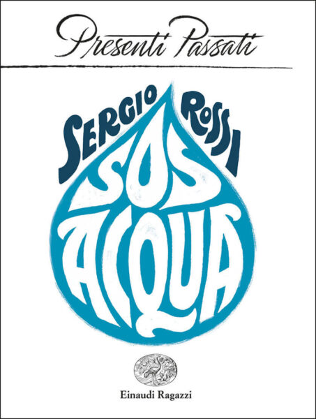 “SOS acqua”, la risorsa più preziosa